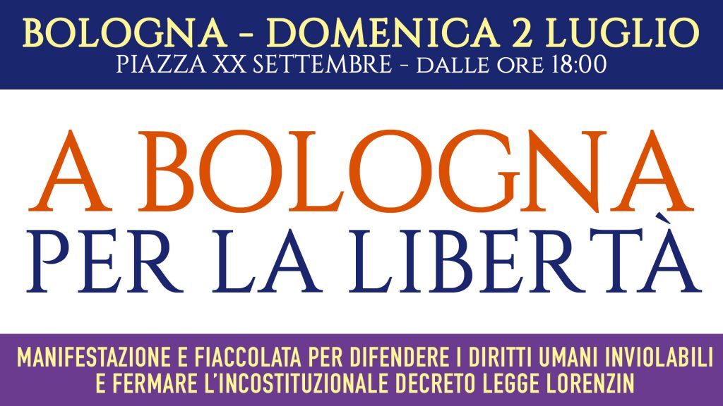 A Bologna per la liberta! – Manifestazione e fiaccolata domenica 2 luglio
