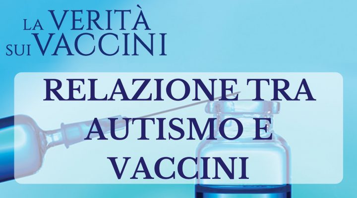 Autismo e Vaccini: Dario Miedico parla della relazione
