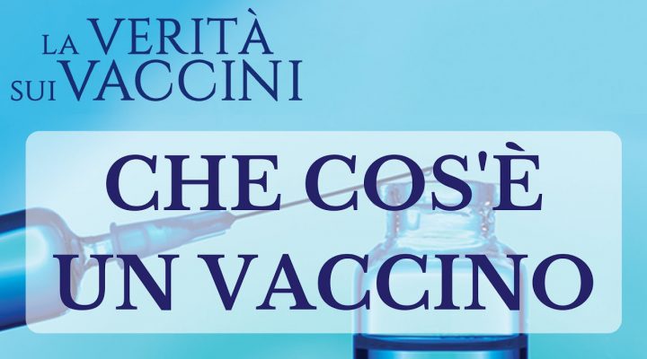 Che cos’è un vaccino: Stefano Montanari