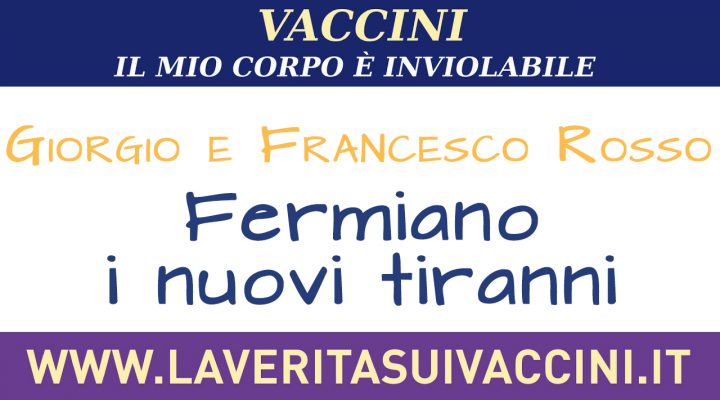 Giorgio e Francesco Rosso: fermiamo i nuovi tiranni