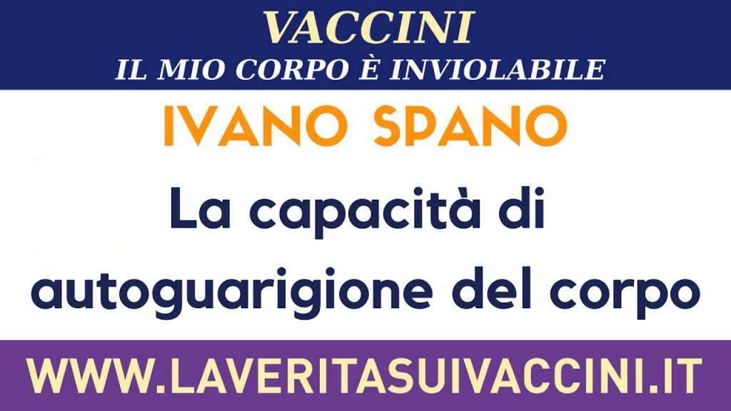 Ivano Spano parla della capacità di autoguarigione del corpo