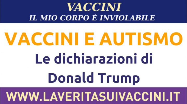 Vaccini e autismo: le dichiarazioni di Donald Trump