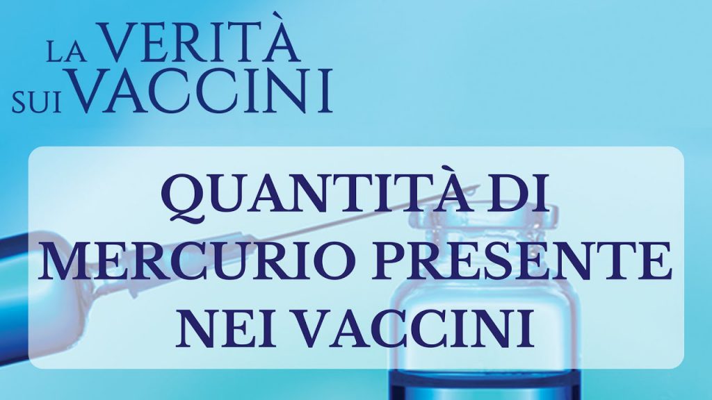 C’è Mercurio nei vaccini? Ne parla Giorgio Rosso