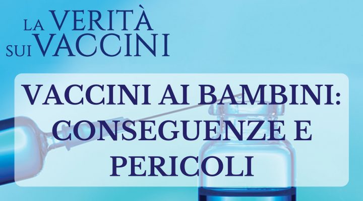 Conseguenze e pericoli dei vaccini sui bambini: Dario Miedico